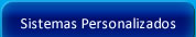 Sistemas Personalizados
